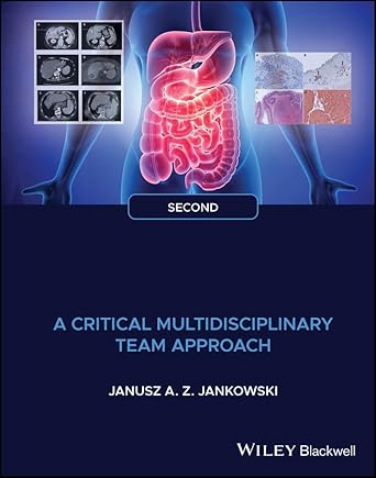 eBook For Gastrointestinal Oncology A Critical Multidisciplinary Team Approach 2nd Edition By Janusz A. Z. Jankowski