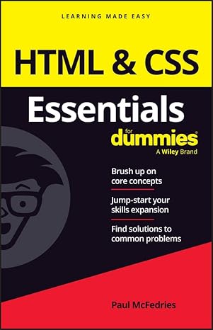 eBook For HTML & CSS Essentials For Dummies 1st Edition By Paul McFedries