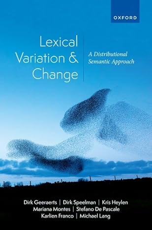 eBook For Lexical Variation and Changech 1st Edition By Dirk Geeraerts,