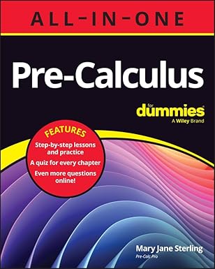 eBook For Pre-Calculus 1st Edition By Mary Jane Sterling