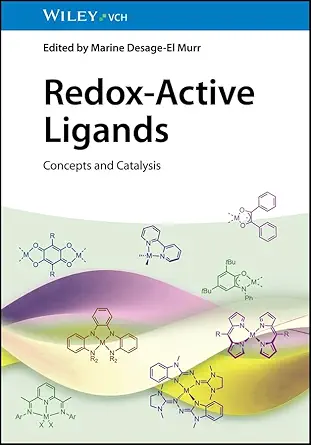 eBook For Redox Active Ligands Concepts and Catalysis 1st Edition By Desage-El Murr Marine