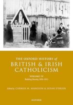 eBook For The Oxford History of British and Irish Catholicism 1st Edition