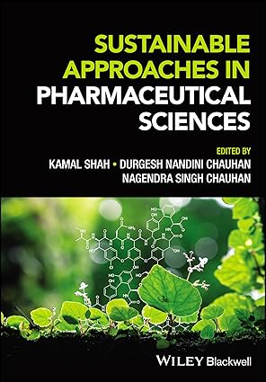 ebook For Sustainable Approaches in Pharmaceutical Sciences 1st Edition By Shah K.
