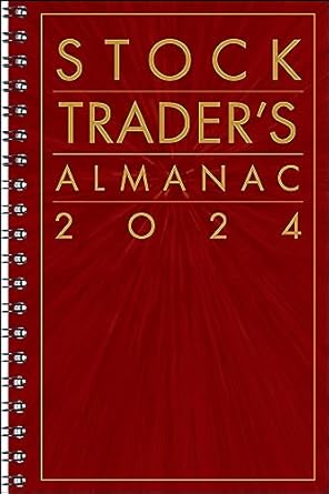 ebook For Stock Trader's Almanac 2024 1st Edition By Jeffrey A. Hirsch