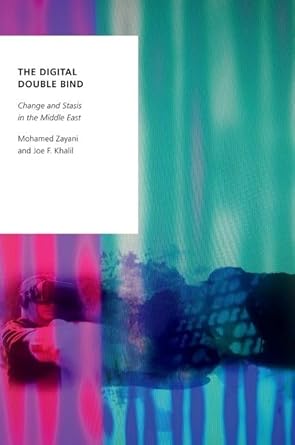 ebook For The Digital Double Bind 1st Edition By Mohamed Zayani